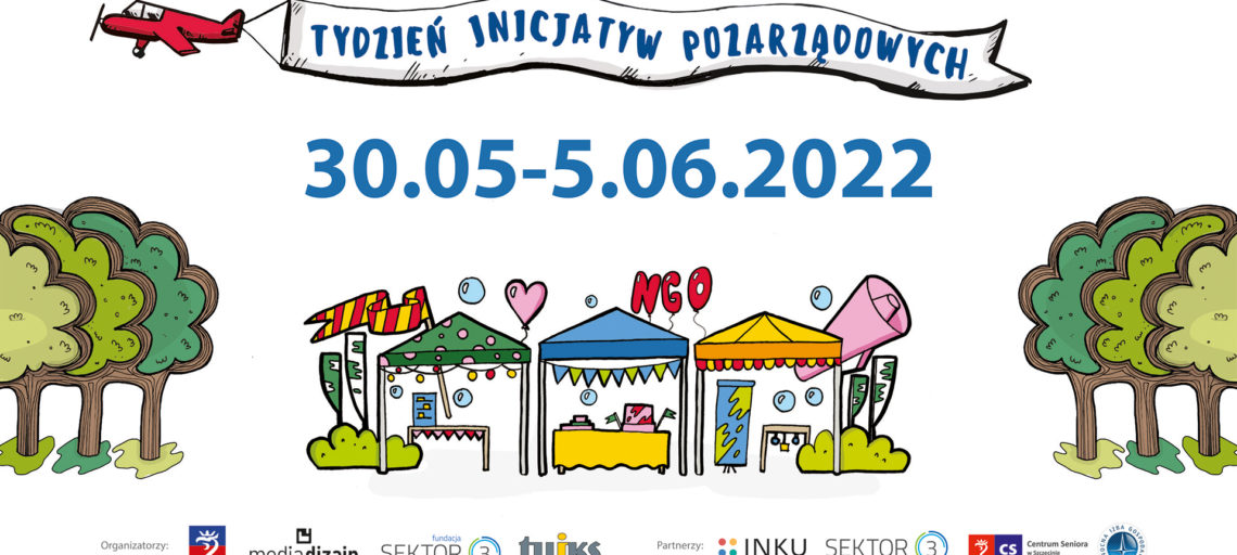 Zapraszamy do udziału w Tygodniu Inicjatyw Pozarządowych  oraz Piknikach Pasji