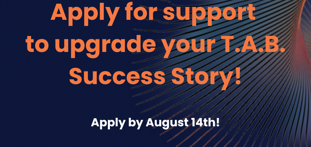Apply for support to upgrade your Success Story